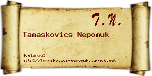 Tamaskovics Nepomuk névjegykártya